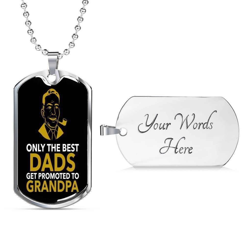 Dad Dog Tag Father’S Day Gift, Only The Best Dads Get Promoted To Grandpa Dog Tag Military Chain Gift For Dad Father's Day Rakva