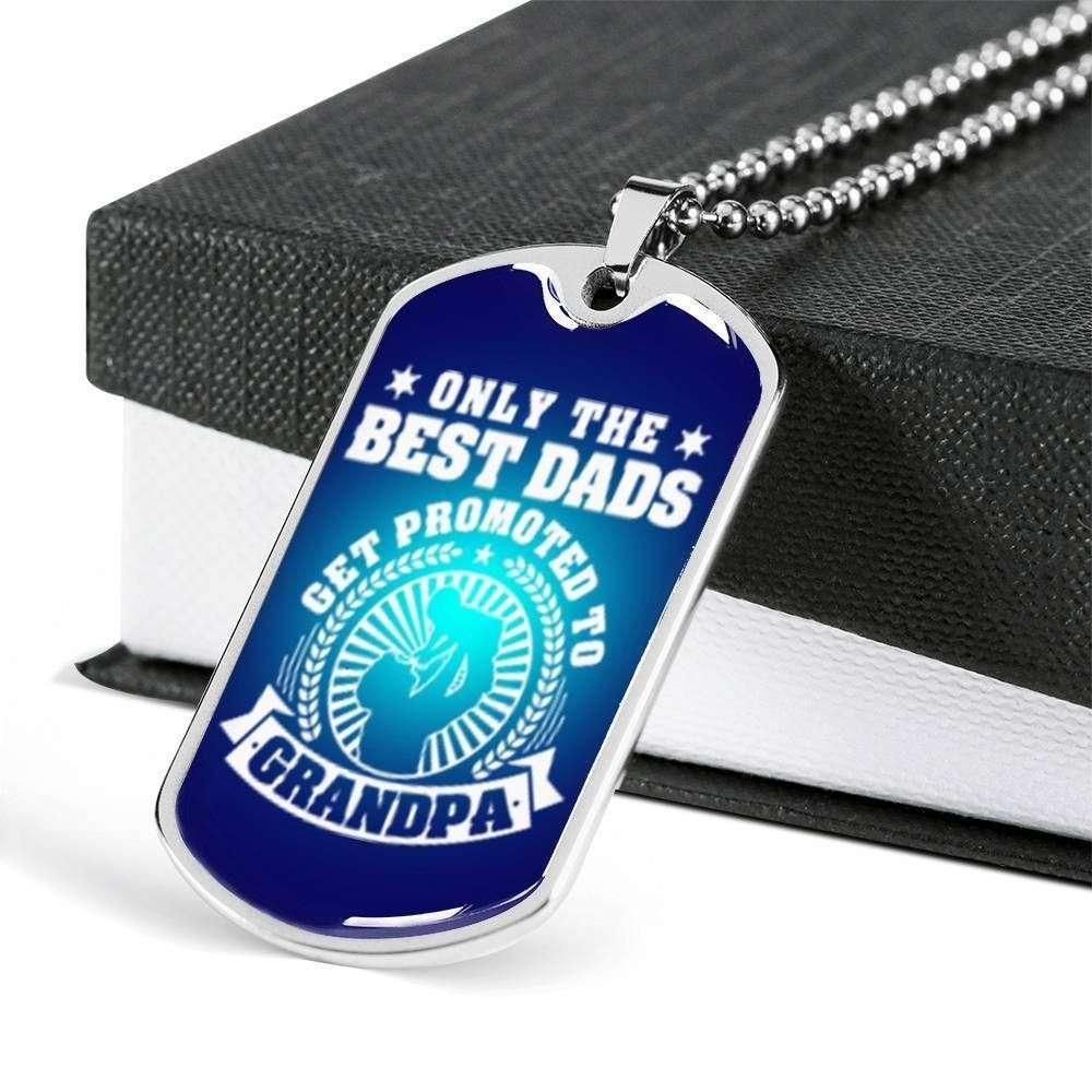 Dad Dog Tag Father’S Day Gift, Only The Best Dads Get Promoted To Grandpa Dog Tag Military Chain Necklace Gift For Men Father's Day Rakva
