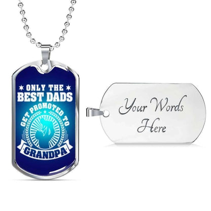 Dad Dog Tag Father’S Day Gift, Only The Best Dads Get Promoted To Grandpa Dog Tag Military Chain Necklace Gift For Men Father's Day Rakva