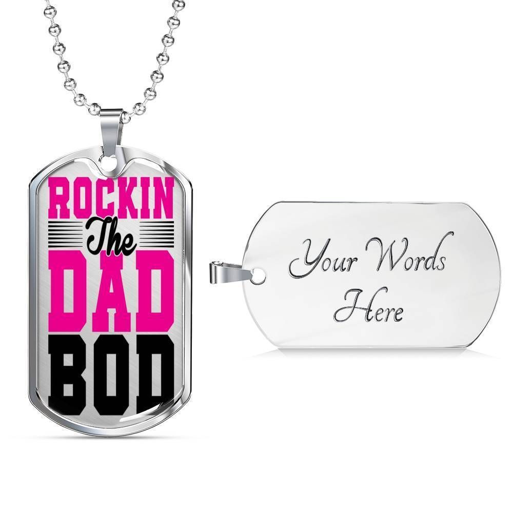 Dad Dog Tag Father’S Day Gift, Rockin The Dad Bod Dog Tag Military Chain Necklace For Dad Father's Day Rakva