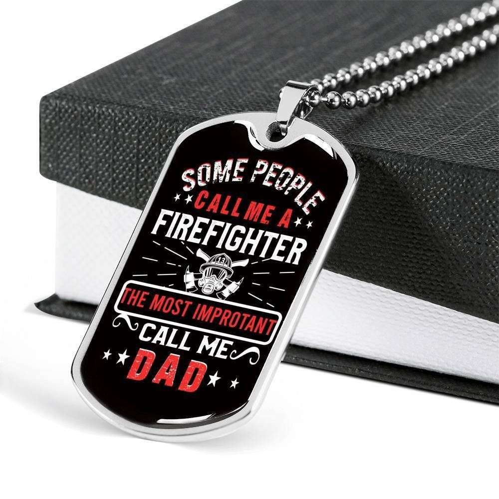 Dad Dog Tag Father’S Day Gift, Son Dog Tag, The Most Important Call Me Dad Dog Tag Military Chain Necklace For Firefighter Dad Father's Day Rakva