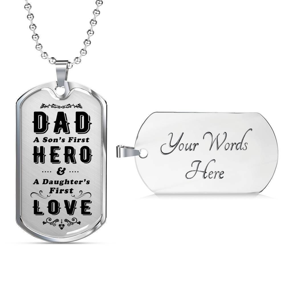 Dad Dog Tag Father’S Day Gift, Son’S First Hero Daughter’S First Love Dog Tag Military Chain Necklace Gift For Dad Father's Day Rakva
