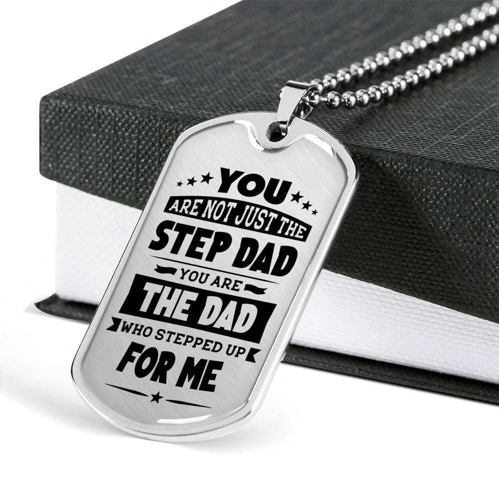 Dad Dog Tag Father’S Day Gift, The Dad Who Stepped Up For Me Dog Tag Military Chain Necklace For Dad Father's Day Rakva