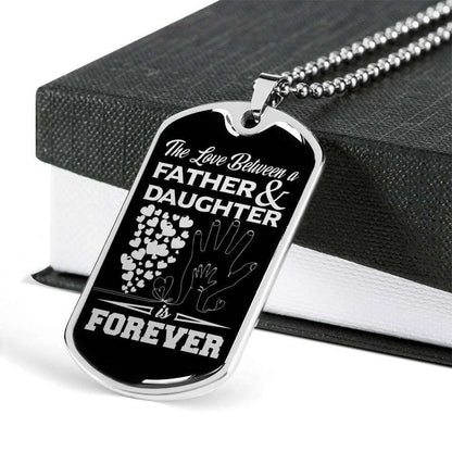 Dad Dog Tag Father’S Day Gift, The Love Between A Father And Daughter Dog Tag Military Chain Necklace Gift For Men Father's Day Rakva