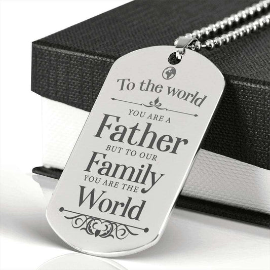 Dad Dog Tag Father’S Day Gift, To Our Family You Are The World Dog Tag Military Chain Necklace Gift For Dad Father's Day Rakva