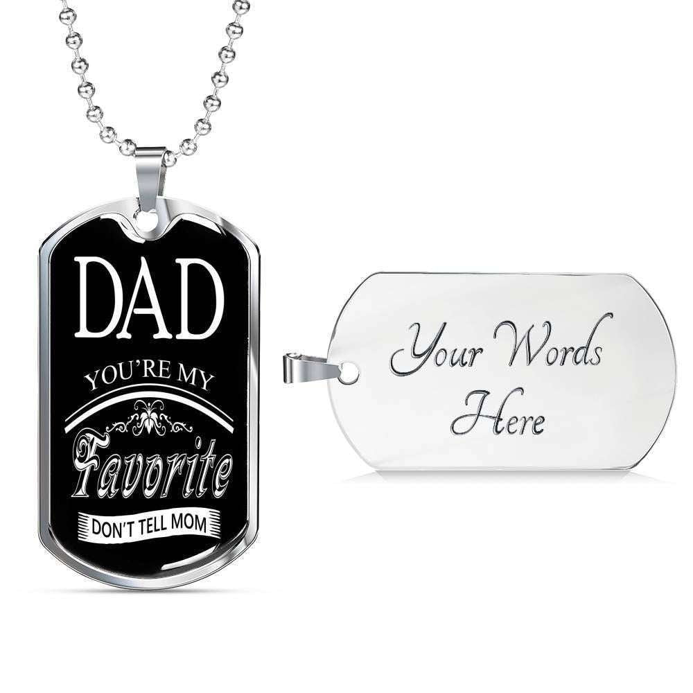 Dad Dog Tag Father’S Day Gift, You Are My Favorite Dog Tag Military Chain Necklace Gift For Daddy Dog Tag Father's Day Rakva
