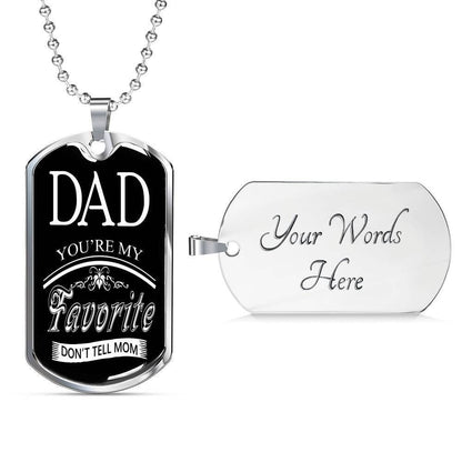 Dad Dog Tag Father’S Day Gift, You Are My Favorite Dog Tag Military Chain Necklace Gift For Daddy Father's Day Rakva