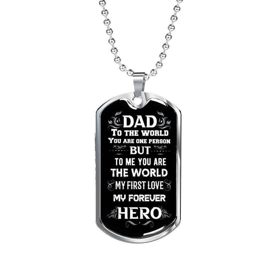 Dad Dog Tag Father’S Day Gift, You Are The World My Hero Dog Tag Military Chain Necklace Gift For Daddy Father's Day Rakva