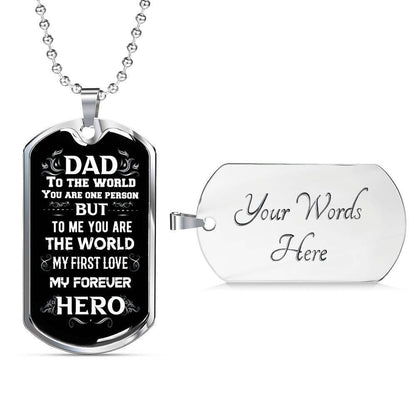Dad Dog Tag Father’S Day Gift, You Are The World My Hero Dog Tag Military Chain Necklace Gift For Daddy Father's Day Rakva