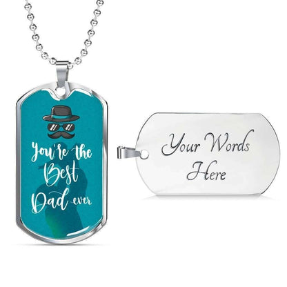 Dad Dog Tag Father’S Day Gift, You’Re The Best Dad Ever Dog Tag Military Chain Necklace For Dad Father's Day Rakva