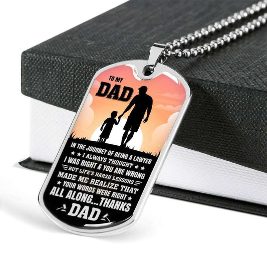Dad Dog Tag Father’S Day Gift, Your Words Were Right Dog Tag Military Chain Necklace For Dad Dog Tag Father's Day Rakva