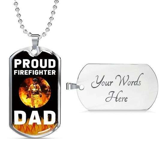 Dad Dog Tag Father’S Day, Proud Firefigter Dad Dog Tag Necklace Gift For Daddy Father's Day Rakva
