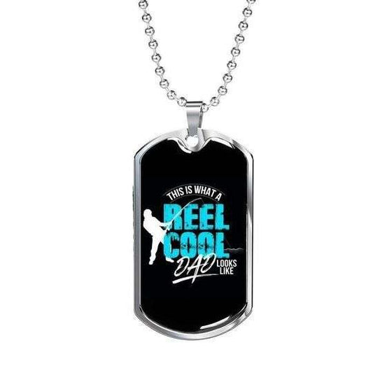 Dad Dog Tag Father’S Day, Reel Cool Dad Looks Like Dog Tag Necklace Gift For Daddy Father's Day Rakva