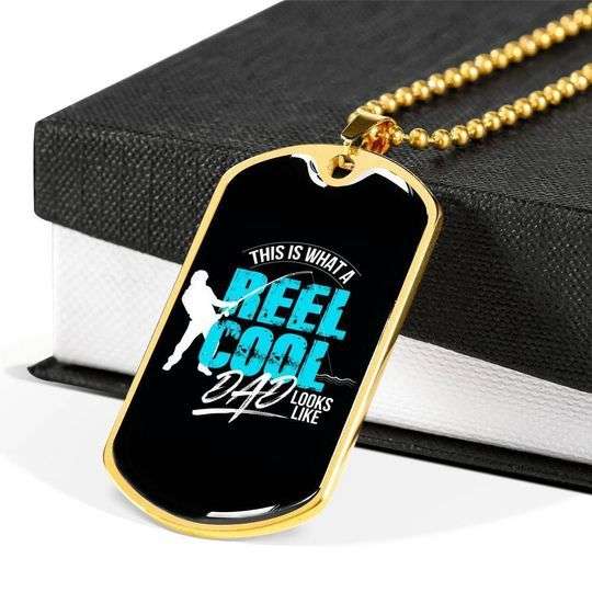 Dad Dog Tag Father’S Day, Reel Cool Dad Looks Like Dog Tag Necklace Gift For Daddy Father's Day Rakva