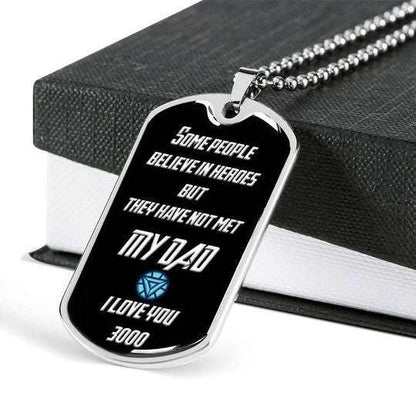 Dad Dog Tag Father’S Day, Some People Believe In Heroes Dog Tag Necklace Gift For Daddy Father's Day Rakva