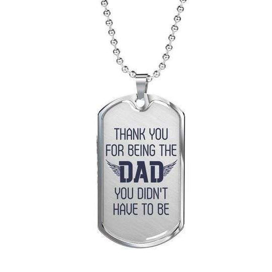 Dad Dog Tag Father’S Day, Thank For Being The Dad Dog Tag Necklace Gift For Dad Father's Day Rakva