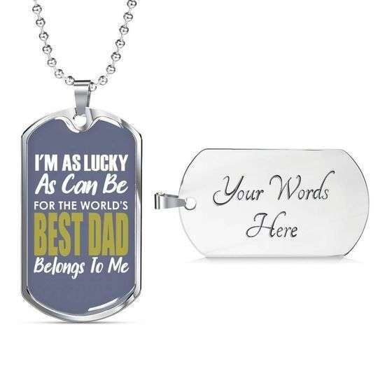 Dad Dog Tag Father’S Day, The World’S Best Dad Belongs To Me Dog Tag Necklace Gift For Dad Father's Day Rakva