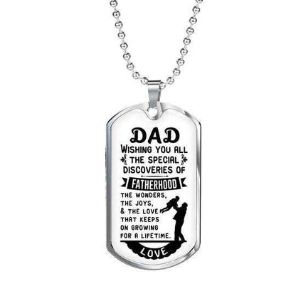 Dad Dog Tag Father’S Day, Wishing You All The Special Discoveries Of Fatherhood Dog Tag Necklace For Dad Father's Day Rakva