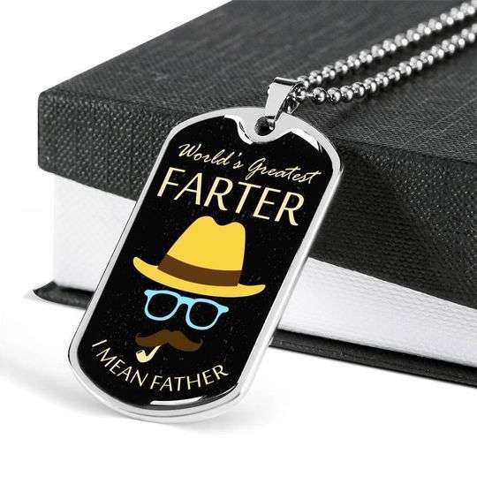 Dad Dog Tag Father’S Day, World’S Greatest Farter I Mean Father Dog Tag Necklace For Dad Father's Day Rakva