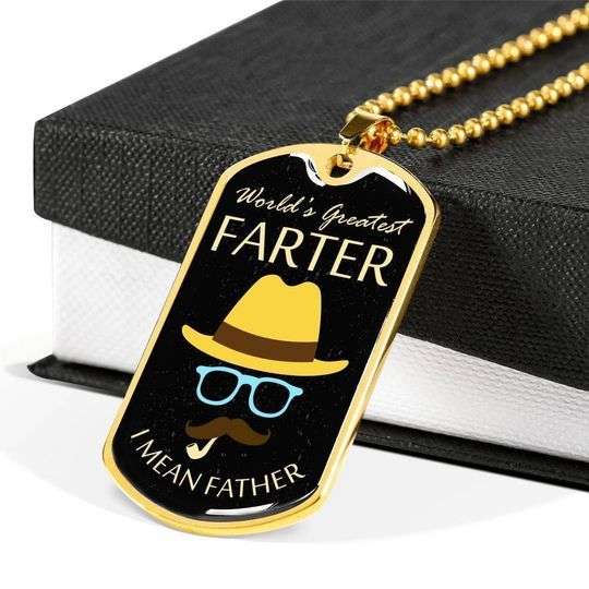 Dad Dog Tag Father’S Day, World’S Greatest Farter I Mean Father Dog Tag Necklace For Dad Father's Day Rakva