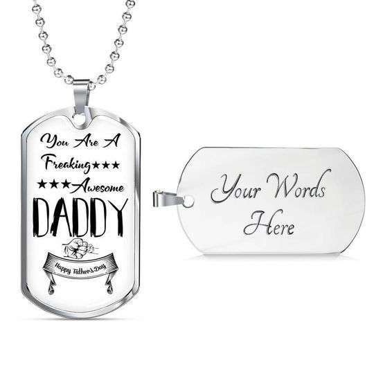 Dad Dog Tag Father’S Day, You Are A Freaking Awesome Daddy Dog Tag Necklace For Dad Father's Day Rakva