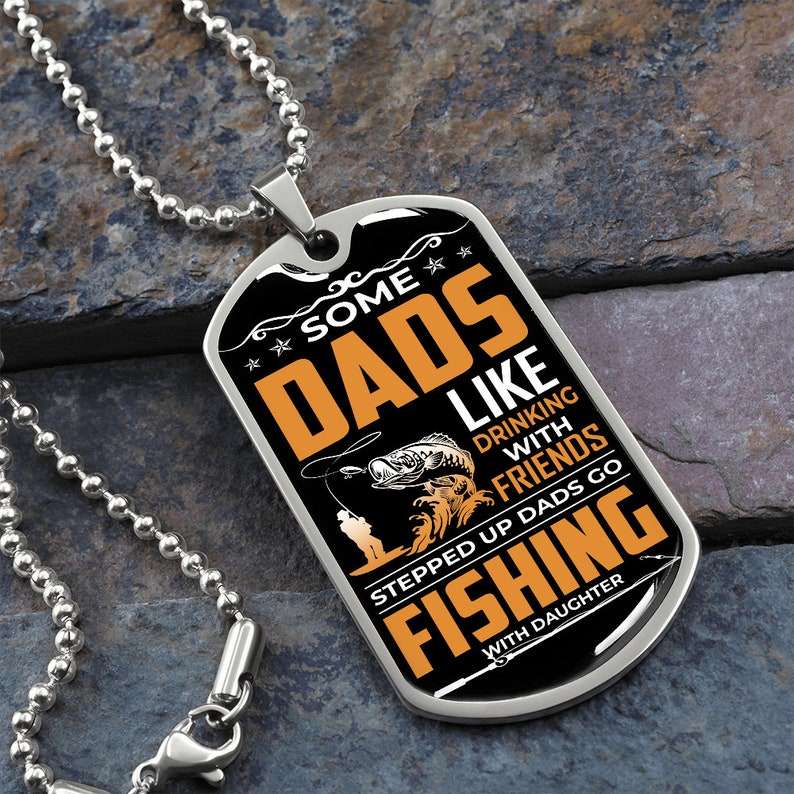 Dad Dog Tag, Stepped Up Dad Fisherman Dad Gift, Fathers Day Fishing, Bonus Dad, Gift For Stepdad Fishing Gift Christmas Day Rakva