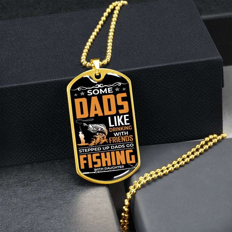 Dad Dog Tag, Stepped Up Dad Fisherman Dad Gift, Fathers Day Fishing, Bonus Dad, Gift For Stepdad Fishing Gift Christmas Day Rakva