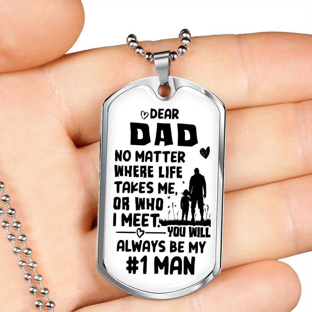 Dad Dog Tag, You’Ll Always Be My Number One Man Dog Tag Military Chain Necklace For Dad Father's Day Rakva