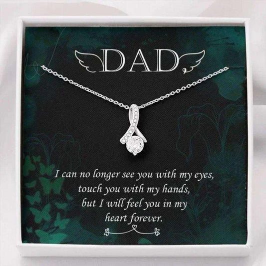 Dad Necklace, To Dad I Can’T No Longer See You With My Eyes Alluring Beauty Necklace Father's Day Rakva