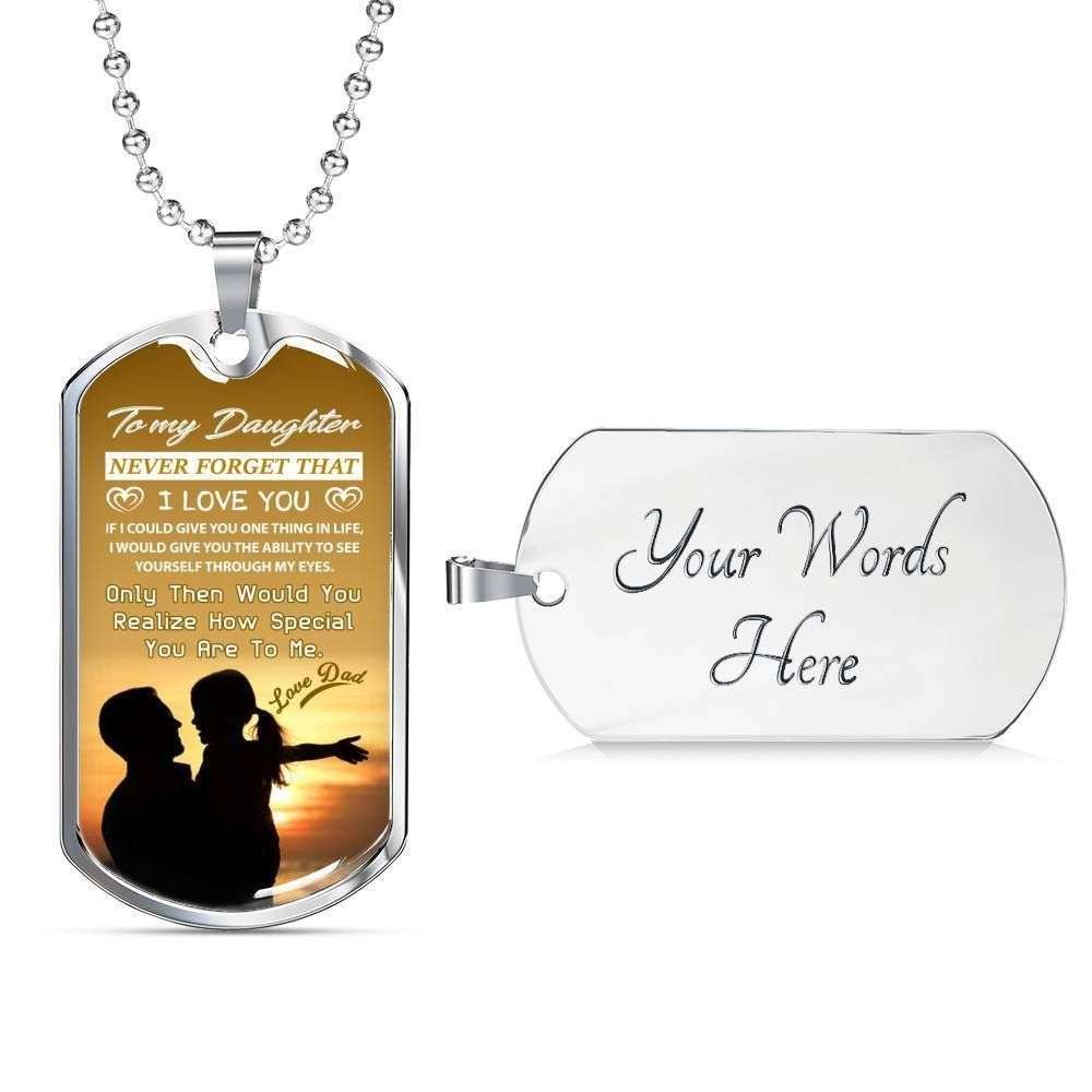 Daughter Dog Tag, Never Forget That I Love You Dog Tag Military Chain Necklace For Daughter Dughter's Day Rakva
