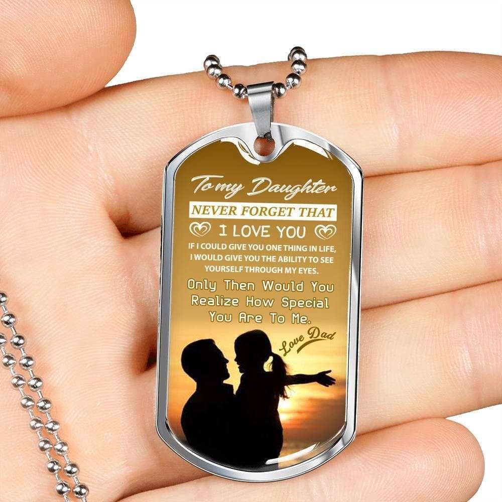 Daughter Dog Tag, Never Forget That I Love You Dog Tag Military Chain Necklace For Daughter Dughter's Day Rakva