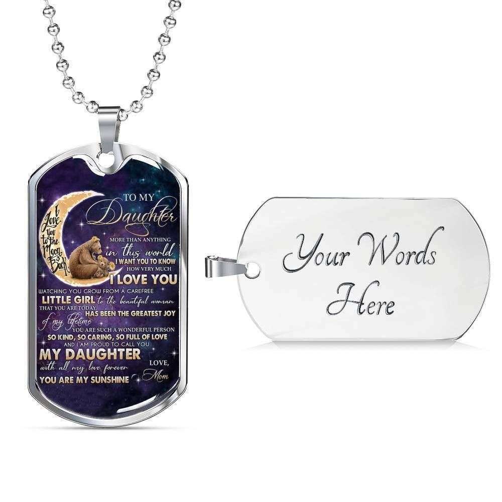 Daughter Dog Tag, To My Daughter More Than Anything In This World Dog Tag Military Chain Necklace Dughter's Day Rakva