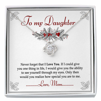 Daughter Necklace, To My Daughter Gift From Mom “ Never Forget That I Love You Love Knot Necklace Dughter's Day Rakva