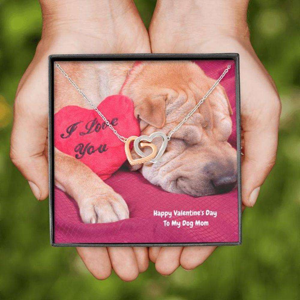 Dog Mom Necklace, Gift Necklace Message Card “ To My Dog Mom Happy Valentine’S Day Shar Pei Rakva