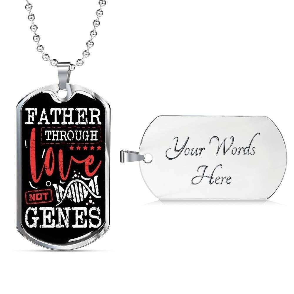 Dog Tag Custom Picture Father Through Love Not Genes Dog Tag Necklace Gift For Men Rakva