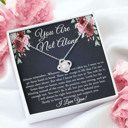 Encouragement Gift For Women, You Are Not Alone Necklace, Gift For Cancer Support Gift, Survivor Inspirational Gift For Patient Miscarriage Gifts For Friend Rakva
