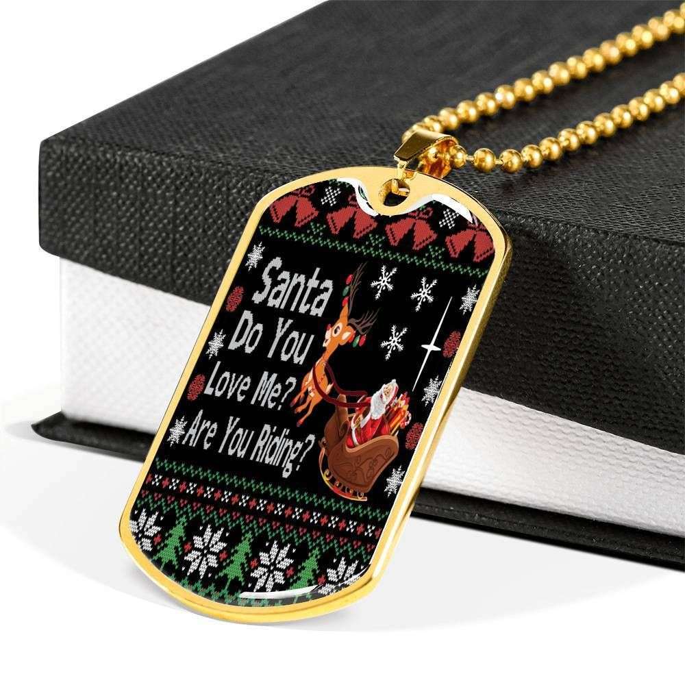 Girlfriend Dog Tag, Custom Santa Do You Love Me Dog Tag Military Chain Necklace For Girlfriend Dog Tag Gifts For Friend Rakva