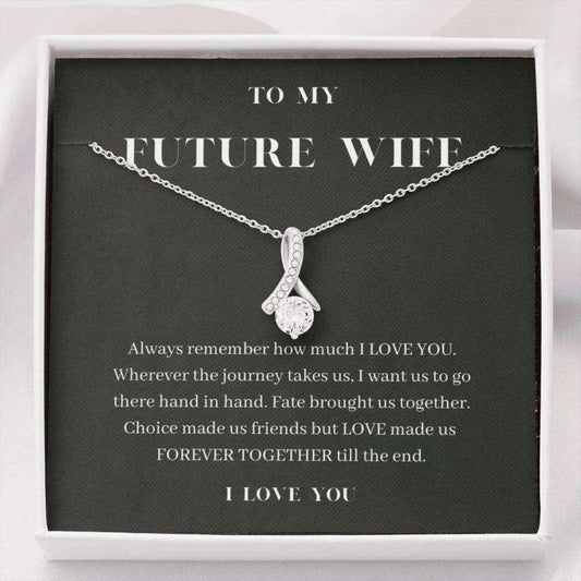 Girlfriend Necklace, Future Wife Necklace, To My Future Wife Necklace, Forever Together, Sentimental Gift For Bride From Groom Gift For Bride Rakva