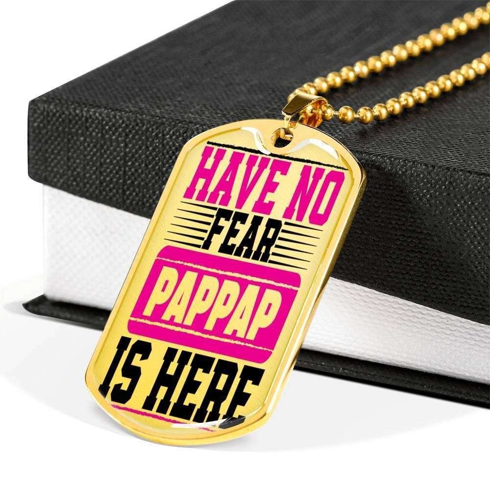 Grandfather Dog Tag Custom Picture, Have No Fear Pappap Is Here Dog Tag Necklace For Men Father's Day Rakva