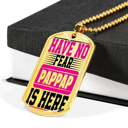Grandfather Dog Tag Custom Picture, Have No Fear Pappap Is Here Dog Tag Necklace For Men Father's Day Rakva