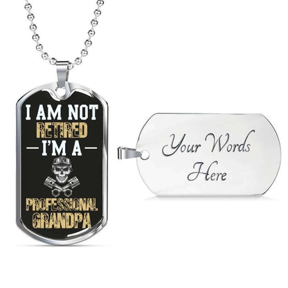 Grandfather Dog Tag Custom Picture, I Am Not Retired I’M A Professional Grandpa Dog Tag Necklace For Grandpa Father's Day Rakva