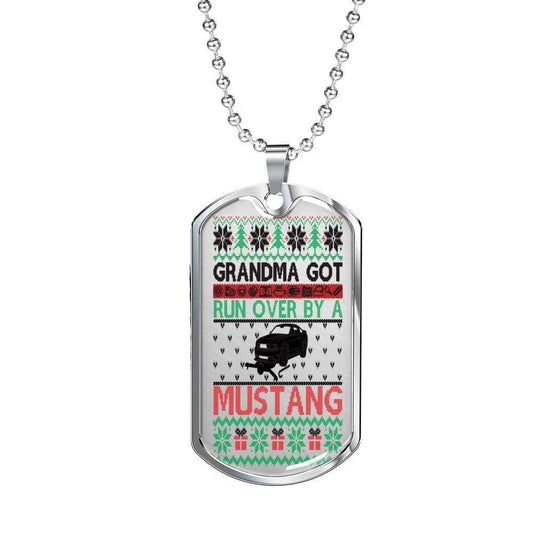 Grandmother Dog Tag, Grandma Got Run Over By A Mustang Dog Tag Necklace Gifts for Grandmother Rakva