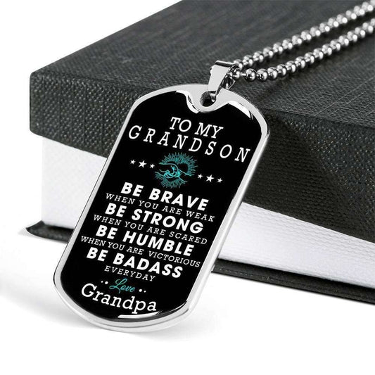 Grandson Dog Tag Custom Picture Custom Picture, Be Brave When You Are Weak Dog Tag Necklace For Grandson Gifts for Grandson Rakva