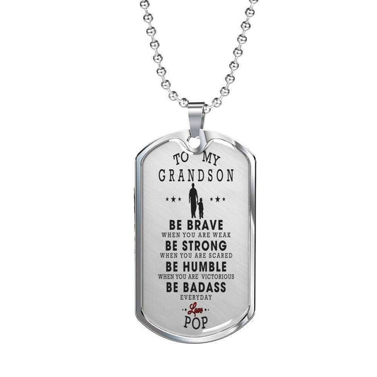 Grandson Dog Tag Custom Picture Custom Picture, Be Brave When You Are Weak Dog Tag Necklace Gift For Grandson Gifts for Grandson Rakva