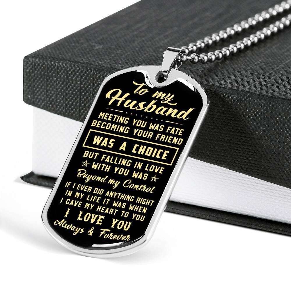 Husband Dog Tag, Custom Meeting You Was Fate Dog Tag Military Chain Necklace Gift For Husband Dog Tag Rakva