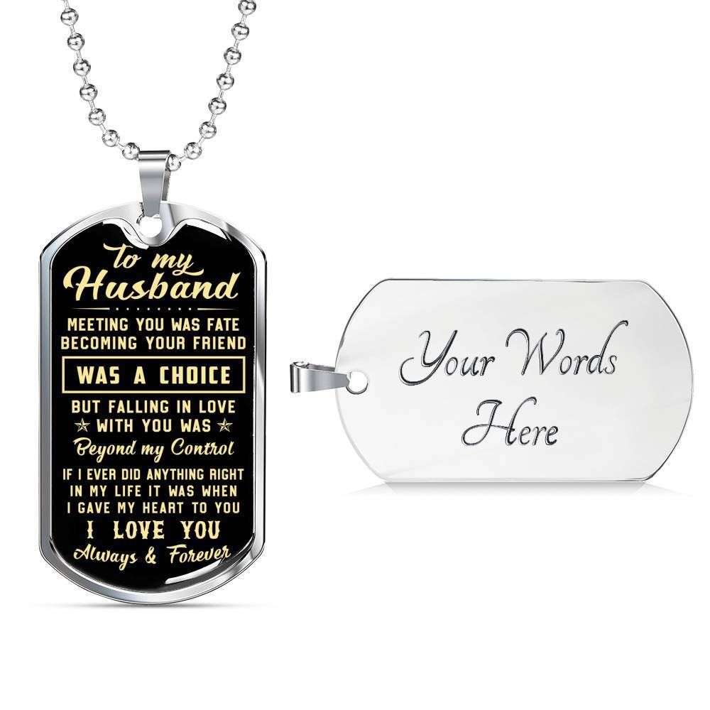 Husband Dog Tag, Custom Meeting You Was Fate Dog Tag Military Chain Necklace Gift For Husband Dog Tag Rakva