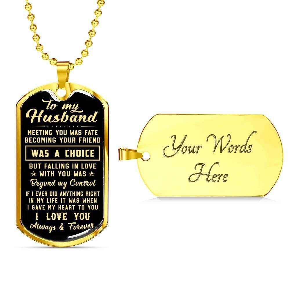 Husband Dog Tag, Custom Meeting You Was Fate Dog Tag Military Chain Necklace Gift For Husband Dog Tag Rakva