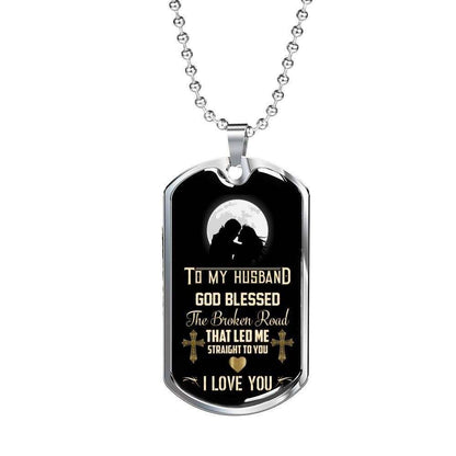 Husband Dog Tag Custom Picture, Gift For Husband Dog Tag Necklace God Blessed The Broken Road Father's Day Rakva