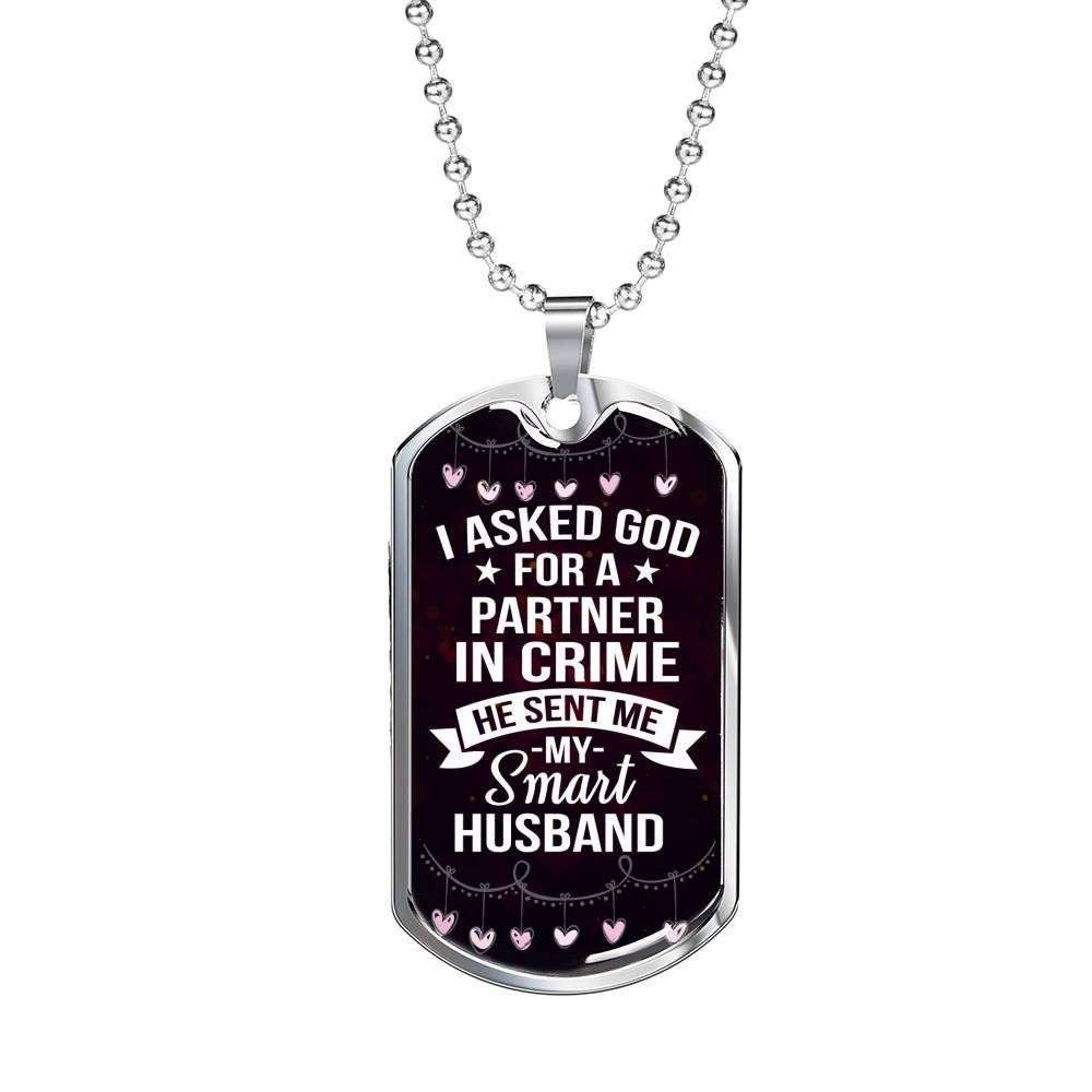 Husband Dog Tag Custom Picture, I Asked God For A Partner In Crime He Sent Me Husband Dog Tag Necklace Father's Day Rakva