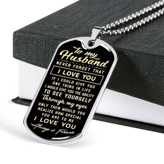 Husband Dog Tag Custom Picture, Never Forget That I Love You Dog Tag Military Chain Necklace For Husband Father's Day Rakva